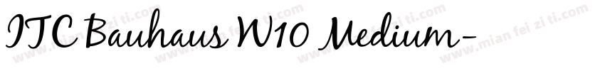 ITC Bauhaus W10 Medium字体转换